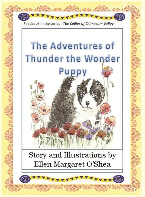 The Adventures of Thunder The Wonder Puppy: Book one in the series - The Collies of Chimacum Valley (1)