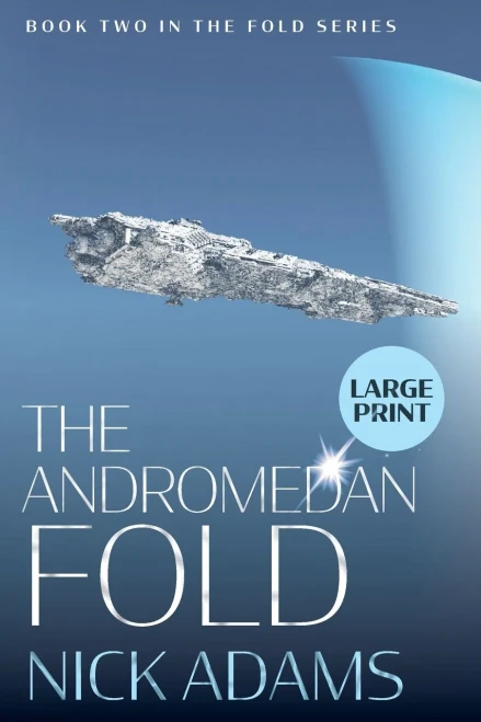The Andromedan Fold (Large print sci fi books)