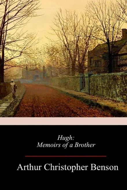 Hugh: Memoirs of a Brother