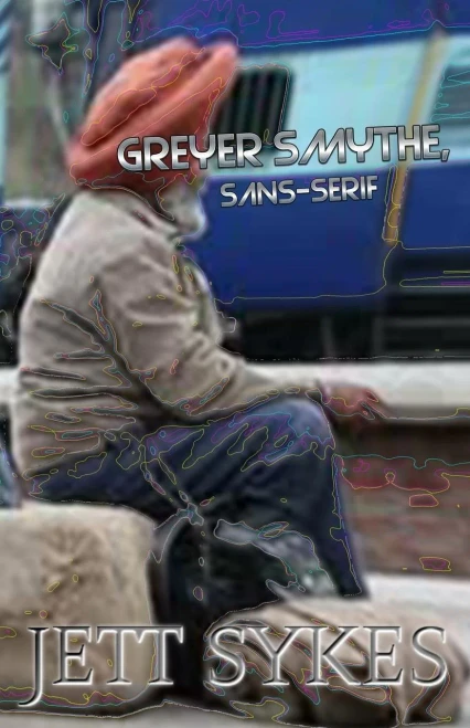 Greyer Smythe, Sans-serif