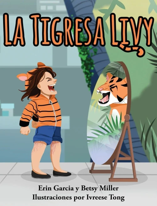 La Tigresa Livy (Spanish Edition)