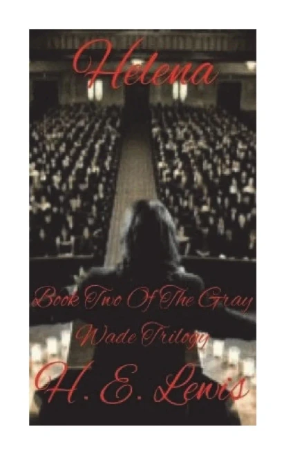 Helena (The Gray Wade Trilogy)