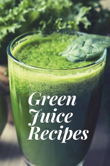 Green Juice Recipes: Juicing Recipes, Juicing Recipes For Weight loss, Juice Cleanse Recipes, Healthy Juice Recipes, Green Juice Cleanse, Collect/Create Your Own Green Juice Recipes