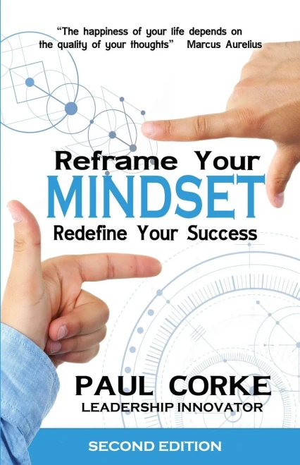 Reframe Your Mindset: Redefine Your Success