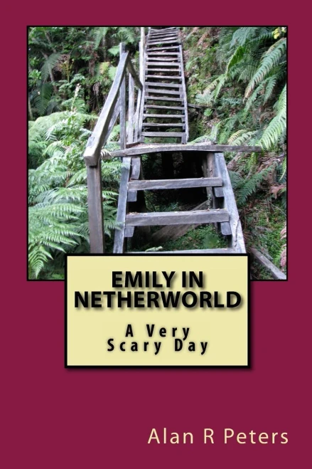 Emily in Netherworld: A Very Scary Day (The Netherword Series)