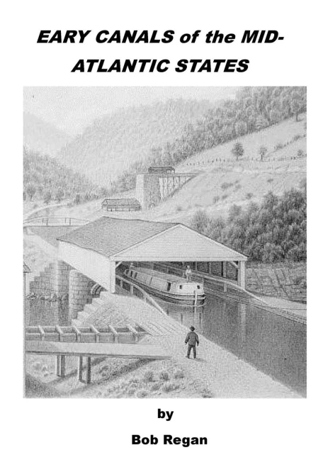 EARLY CANALS of the MID-ATLANTIC STATES