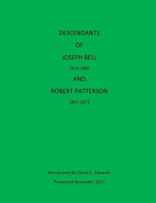 Descendants of Joseph Bell and Robert Patterson