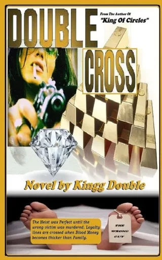 Double Cross: Kingg Double