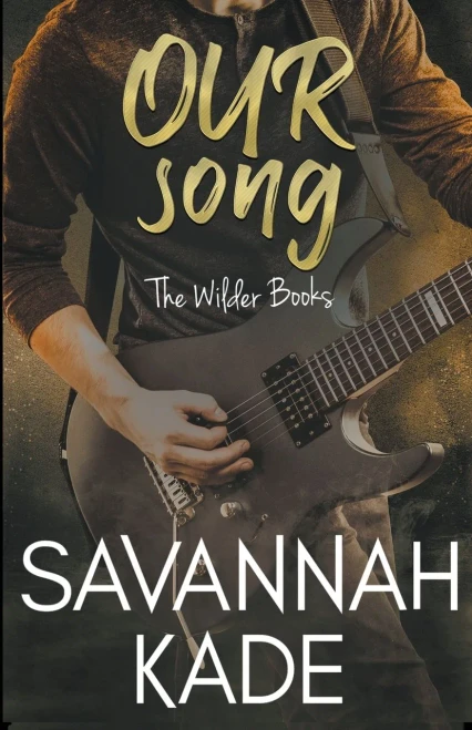 Our Song: The Wilder Books #1