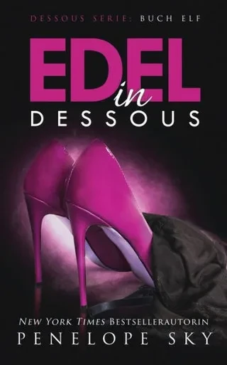 Edel in Dessous (German Edition)