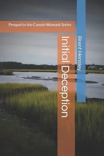 Initial Deception: Prequel to the Connie Womack Series