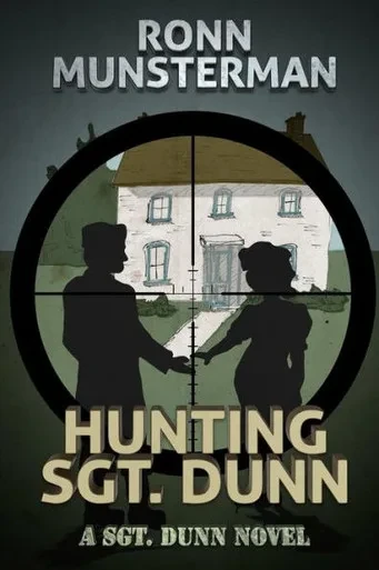 Hunting Sgt. Dunn (Sgt. Dunn Novels)