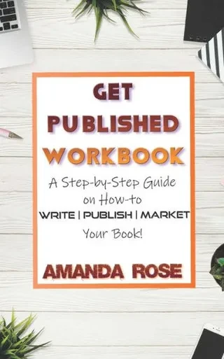 Get Published Workbook: Write | Publish | Market
