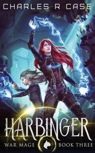 Harbinger: War Mage: Book Three (War Mage Chronicles)