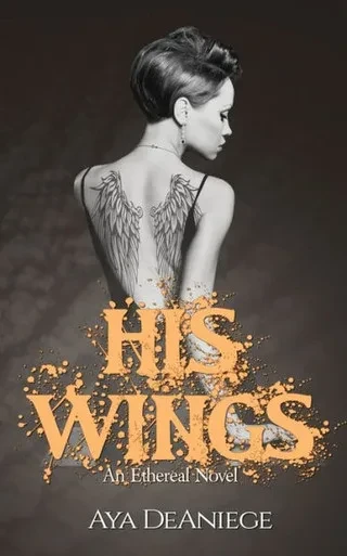 His Wings (The Ethereal)