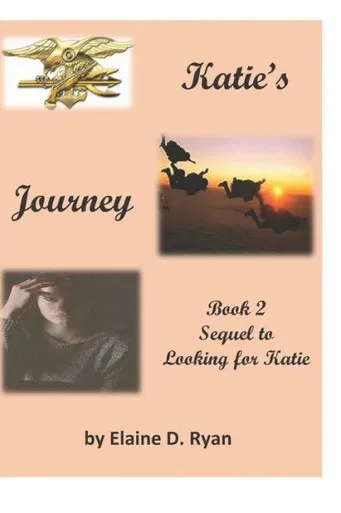 Katie's Journey: Sequel to Looking for Katie