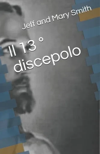 Il 13 ° discepolo (Italian Edition)