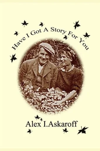 Have I Got A Story For You (On The Road Series)