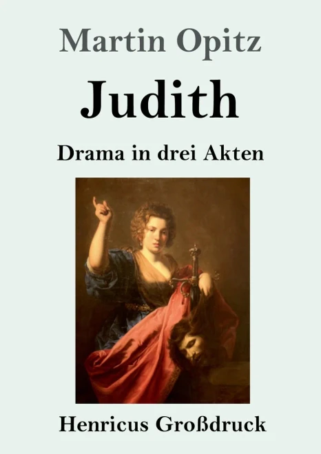 Judith (Großdruck): Drama in drei Akten (German Edition)