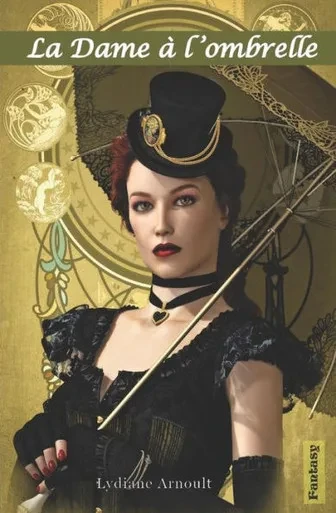 La Dame à l'ombrelle (Sous les cieux de Syranis) (French Edition)