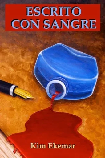 Escrito con Sangre (Spanish Edition)