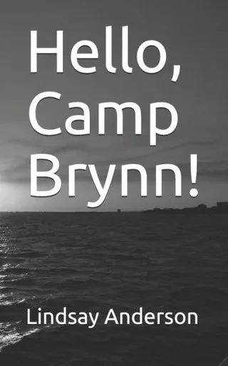 Hello, Camp Brynn! (Cambrie Coleman)