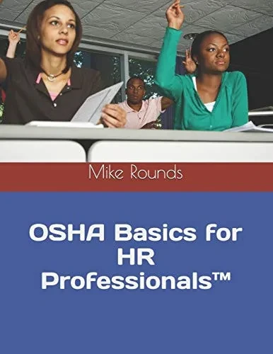 OSHA Basics for HR Professionals™