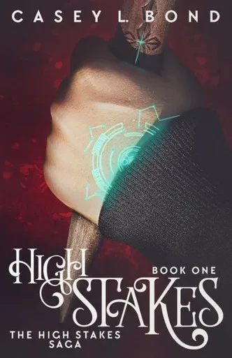 High Stakes (The High Stakes Saga)