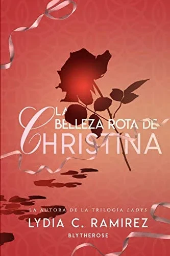 La Belleza Rota de Christina (Spanish Edition)