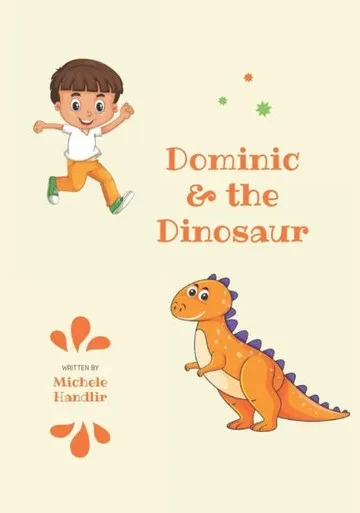 Dominic & the Dinosaur (Dinosaurs)