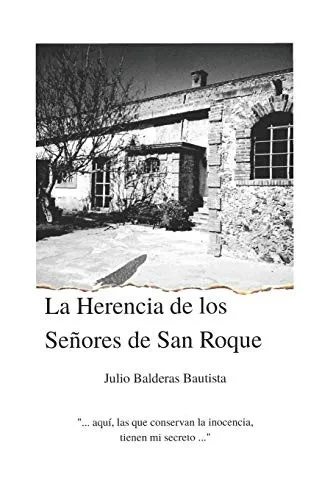 La Herencia de los Señores de San Roque (Spanish Edition)