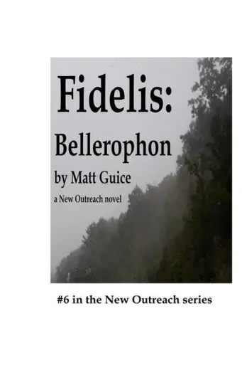 Fidelis: Bellerophon: A New Outreach novel