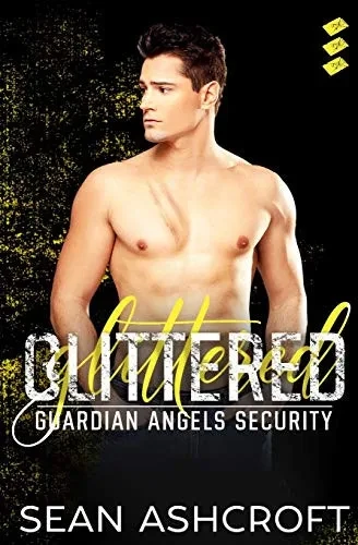 Glittered (Guardian Angels Security)
