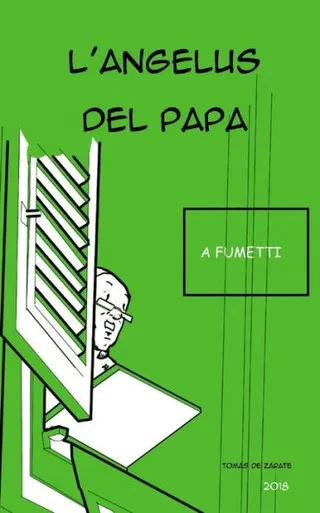 lAngelus del Papa 2018: Angelus a fumetti (Italian Edition)