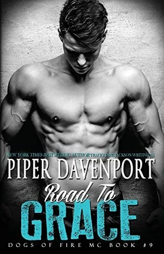 Road to Grace (Dogs of Fire)