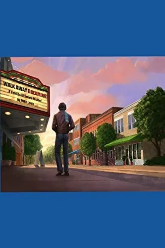 WALK AWAY DREAMING: A Beatles Alternate History