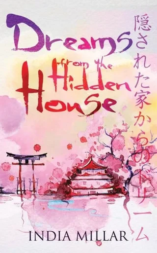 Dreams From The Hidden House: A Haiku Collection