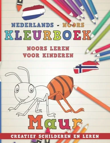 Kleurboek Nederlands - Noors I Noors leren voor kinderen I Creatief schilderen en leren (Talen leren) (Dutch Edition)