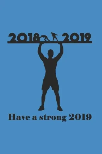 Have a strong 2019: 2018 2019 have a strong 2019 diary