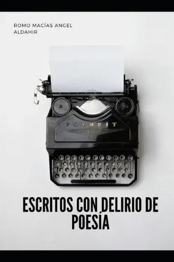 Escritos con delirios de poesía (Spanish Edition)