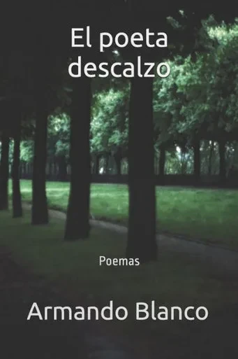 El poeta descalzo: Poemas (Spanish Edition)