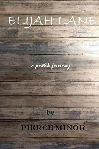 Elijah Lane: a poetik journey