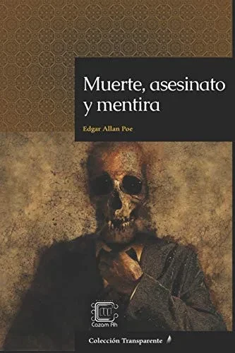 Muerte, asesinato y mentira (Transparente) (Spanish Edition)