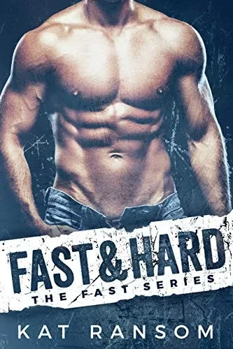 Fast & Hard: A Formula 1 Romance (The Fast Series)
