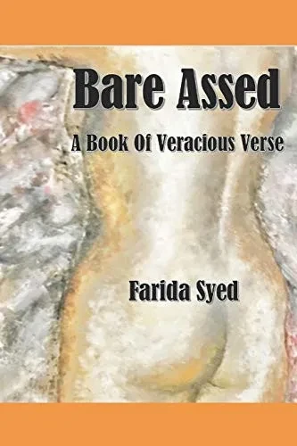 Bare Assed: A Book of Veracious Verse