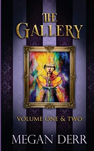 The Gallery: Volume One & Two
