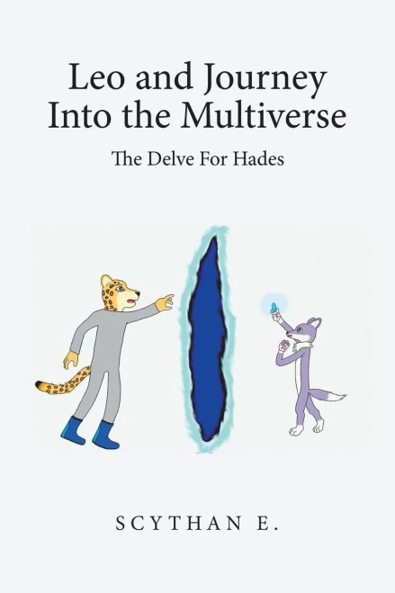 Leo and Journey into the Multiverse the Delve for Hades