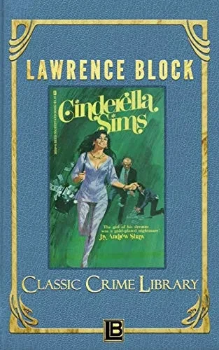 Cinderella Sims (The Classic Crime Library)
