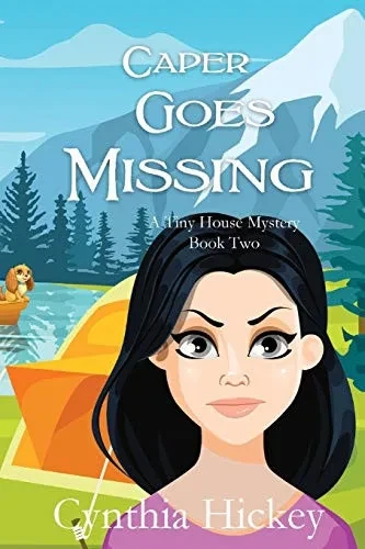 Caper Goes Missing: A clean cozy mystery Large Print (A Tiny House Mystery)