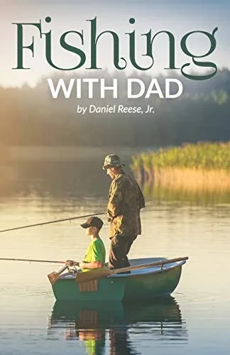 Fishing With Dad